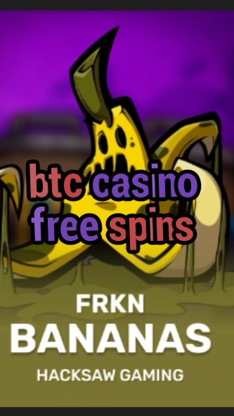btc casino free spins-3xn3u5udepyz9m9w5iat.com